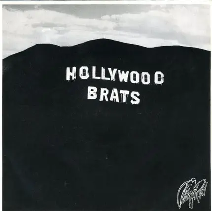 Hollywood Brats - Then He Kissed Me