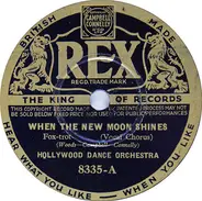 Hollywood Dance Orchestra - Stars Fell On Alabama / When The New Moon Shines