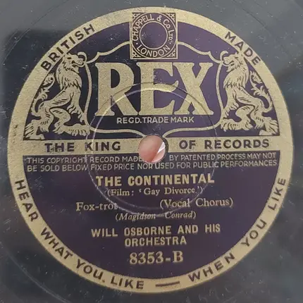 Hollywood Dance Orchestra / Will Osborne And His Orchestra - Lost In A Fog / The Continental