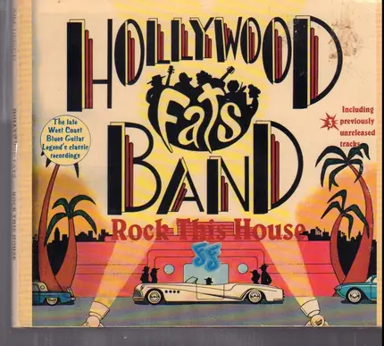 Hollywood Fats Band - Rock This House