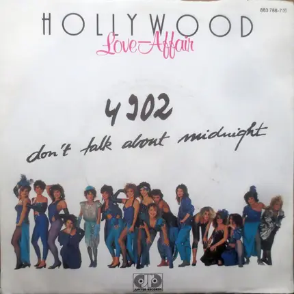 Hollywood Love Affair - Don't Talk About Midnight