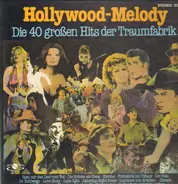Marilyn Monroe / Frank Sinatra a.o. - Hollywood - Melody  Die 40 Großen Hits Der Traumfabrik