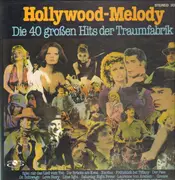 LP-Box - Hollywood-Melody - Hollywood - Melody  Die 40 Großen Hits Der Traumfabrik