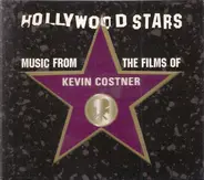 Hollywood Stars Orchestra - Music From The Films Of Kevin Costner