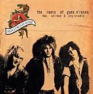 Hollywood Rose - Roots of Guns N' Roses