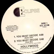The Hollywood - You Must Decide