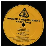 Holmek & Meyer Lansky - Child's Song