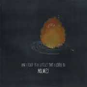 CD - Holmes - Have I Told You Lately That I Loathe You - Digisleeve
