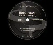 12'' - Holo-Phase - Sweet Music