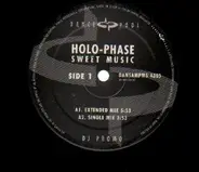 Holo-Phase - Sweet Music