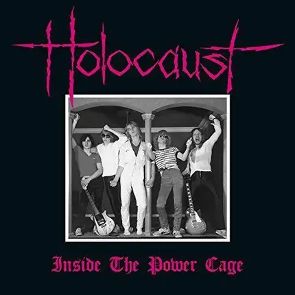 Holocaust - Inside the Power Cage