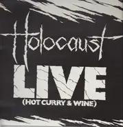 Holocaust - Live (Hot Curry and Wine)