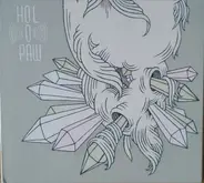 Holopaw - Oh, Glory. Oh, Wilderness