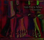 CD - Hop-Frog - The Silk Road