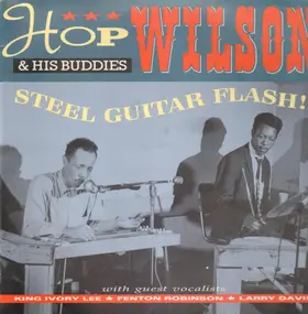 Hop Wilson - Steel Guitar Flash!