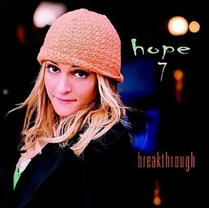 Hope 7 - Breakthrough