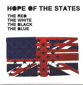 HOPE OF THE STATES - The Red The White The Black The Blue