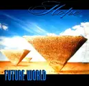 12inch Vinyl Single - Hope - Future World