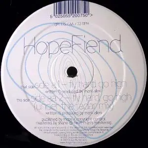 Hopefiend - Fly Hard Go High