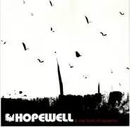 Hopewell - Hopewell & the Birds of Appetite