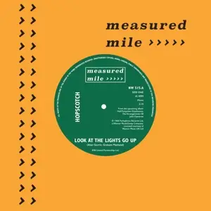 Hopscotch / Andwella - Look At The Lights Go Up / Hold On To Your Mind