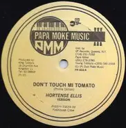 Hortense Ellis , Monkey Hill Crew - Don't Touch Mi Tomato