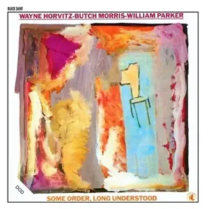 Horvitz/Morris/Parker - Some Order, Long..