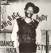 Horace Andy - Dance Hall Style