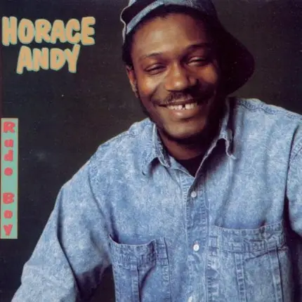 Horace Andy - Rude Boy