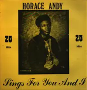 LP - Horace Andy - Sings For You And I - 20 Increadible Hits