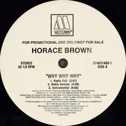 Horace Brown - Why Why Why / Things We Do For Love