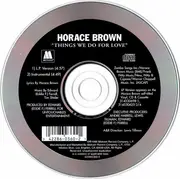 CD Single - Horace Brown - Things We Do For Love - Cardboard Label Sleeve