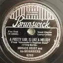Schellack - Horace Heidt And His Brigadiers - A Pretty Girl Is Like A Melody / The Dance Of The Blue Danube