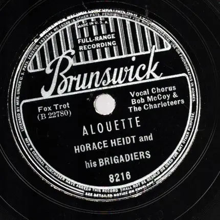 Horace Heidt And His Brigadiers - School Days / Alouette