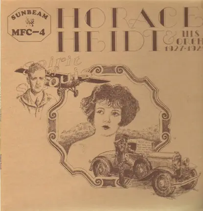 Horace Heidt And His Orchestra - From His Great 1927 - 29 Period