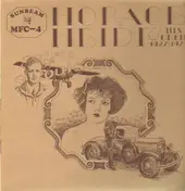 Horace Heidt - From His Great 1927-1929 Period
