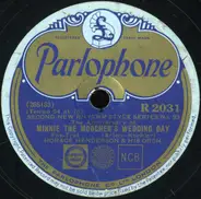 Horace Henderson And His Orchestra / Eddie Condon And His Orchestra With Jack Teagarden - The Anniversary Of Minnie The Moocher's Wedding Day / Makin' Friends