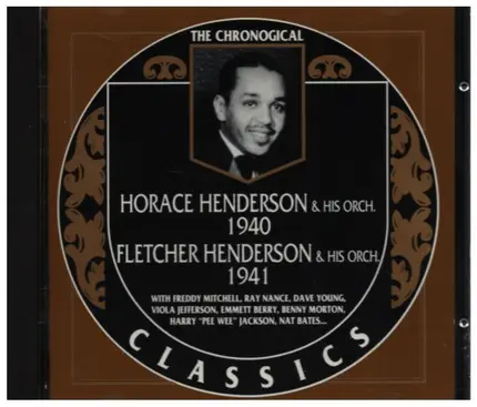 Horace Henderson And His Orchestra / Fletcher Henderson And His Orchestra - 1940 / 1941