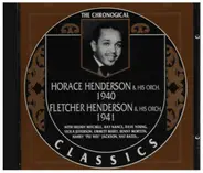 Horace Henderson And His Orchestra / Fletcher Henderson And His Orchestra - 1940 / 1941