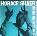 LP - Horace Silver And Art Blakey & The Jazz Messengers - Horace Silver And The Jazz Messengers - Mono