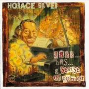 CD - Horace Silver - Jazz... Has... A Sense Of Humor