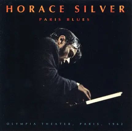 Horace Silver - Paris Blues