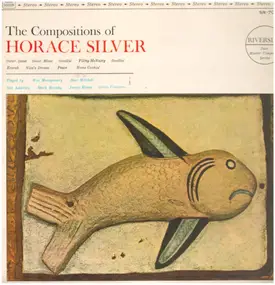 Horace Silver - The Compositions Of Horace Silver