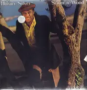 Horace Silver - Silver 'n Wood