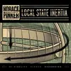 LP & CD - HORACE PINKER - LOCAL STATE INERTIA - .. INERTIA