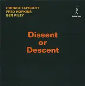 Horace Tapscott - Dissent or Descent