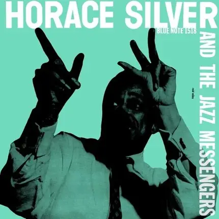 Horace & The Jazz Silver - Horace Silver &..