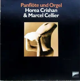 Horea Crishan - Panflöte Und Orgel