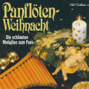 Horea Crishan - Panflöten-Weihnacht - Die Schönsten Melodien Zum Fest