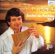 LP - Horea Crishan - Zauber Der Panflöte Vol. II